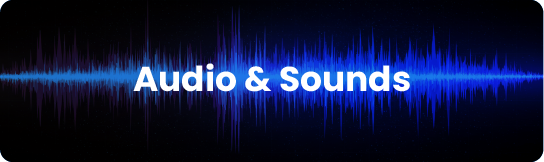 Audio & Sounds